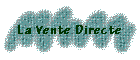 La Vente Directe